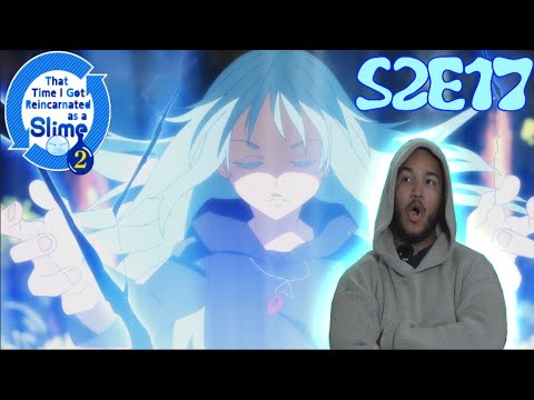 TELEPORTING SLIME!! | REINCARNATED AS A SLIME SEASON 2 EPISODE 17 REACTION