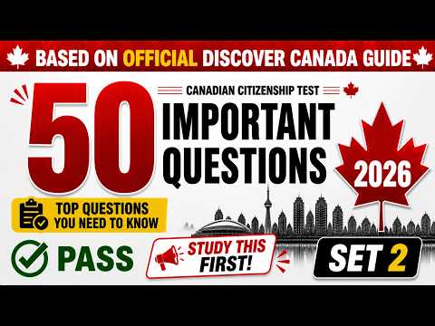 Canadian Citizenship Test | 50 Must Know Questions from Official Discover Canada Guide SET02
