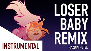 HAZBIN HOTEL | Loser Baby Remix Instrumental