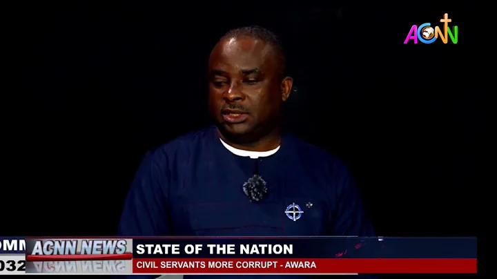 CIVIL SERVANTS MORE CORRUPT – AWARA