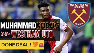 Breaking News Muhammad Kudus signs with Westham United HERE WE GO✅✍️?