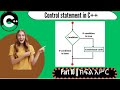 C++ Control Statements | If, Nested If, & Selection Statements Explained with Examples