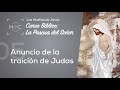 Clase 5 anuncio de la traicin de judas  curso bblico la pascua del seor  magdala