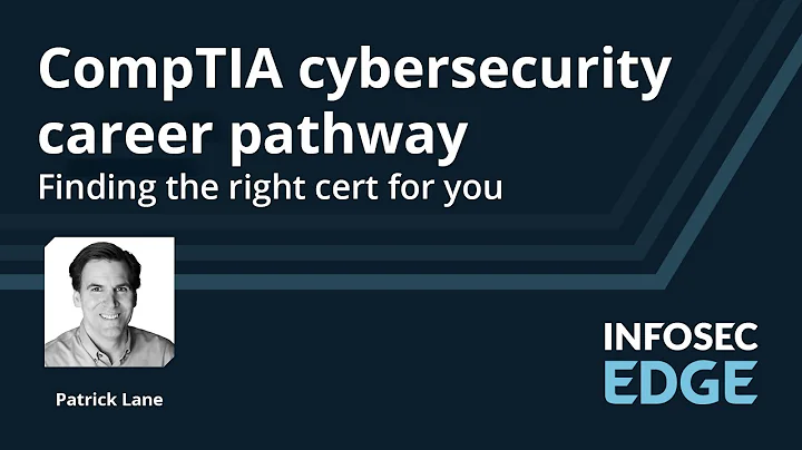 CompTIA cybersecurity career pathway: Finding the right cert for you