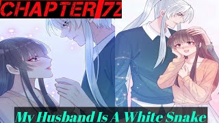 My Husband Is A White Snake Chapter 72 #myhusbandisawhite #manga #cuteheart #ryomanga #mangakiss