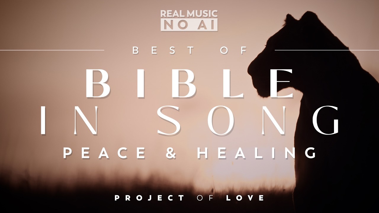 1 HOUR: 🎵 In The Healing Presence of God || ❤️ NO AI! || by Project of Love