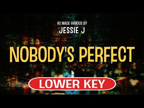 Video thumbnail for Nobody's Perfect - Jessie J