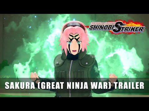 NARUTO TO BORUTO: SHINOBI STRIKER – Sakura (Great Ninja War) Trailer