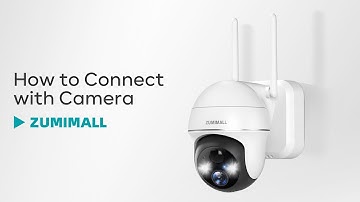 How to connect ZUMIMALL APP with ZUMIMALL X2 camera