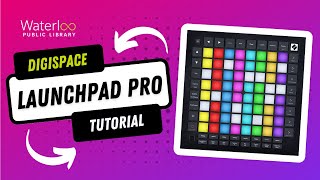 Digispace Launchpad Pro Tutorial
