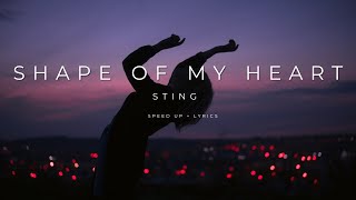 Sting - Shape of My Heart  (speed up) Resimi