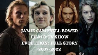 Jamie Campbell Bower Film & TV Show Evolution: Almost the full story 2007-2022