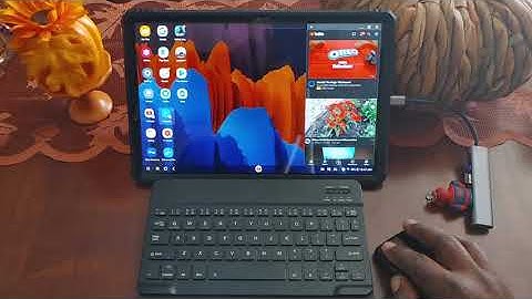 Using Wireless Samsung Dex on Samsung Galaxy Tab S7 Plus