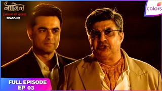 Naagin S7 | Full Episode - 3 | Parmeet's Shield against the Naagin | Colors TV