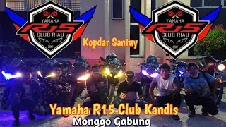 Kebersamaan Rider R15 club Kandis,Kopdar Santuy Monggo Gabung