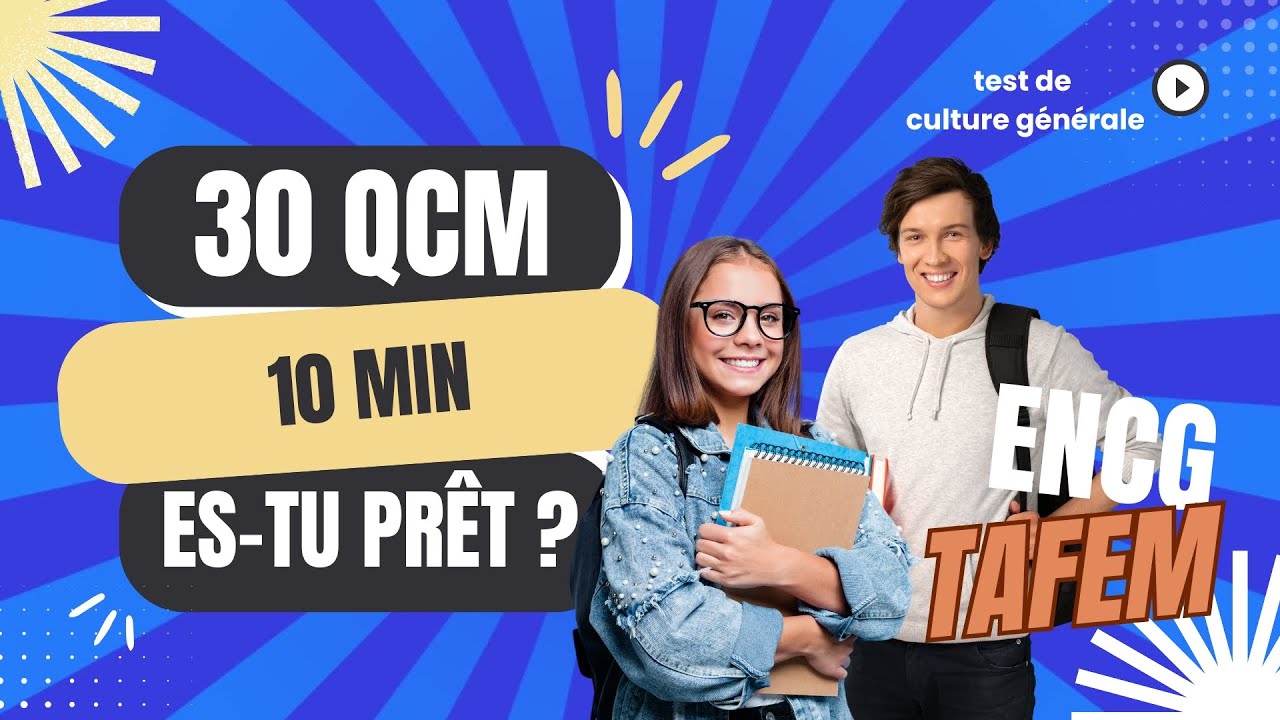 test de culture générale du concours ENCG 2025