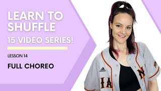 14. Learn To Shuffle Step By Step - Sometimes Full Choreo Erinlai212
