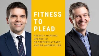 'Fitness to plead' - What are the issues and how is it handled in court
