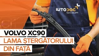 Montare Lamela stergator spate și față VOLVO XC90 II: video gratuit
