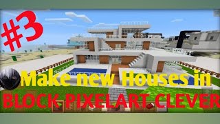 Make new house in Block pixelart clever screenshot 5