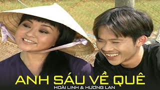 Hoài Linh , Hương Lan song ca siêu đỉnh bài hát Anh Sáu Về Quê | Rang Dong Shows