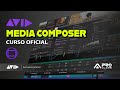 Curso de Media Composer - Oficial Avid - ProClass Treinamentos