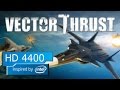 Vector Thrust - Intel HD 4400 - Microsoft Surface Pro 2 - 4 gb ram - Ben...