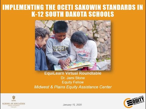 Implementing the Oceti Sakowin Standards in K-12 South Dakota Schools