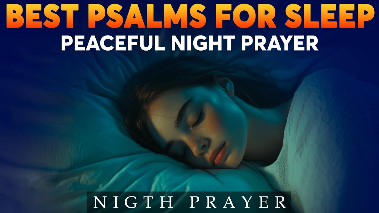 The Best Prayers To Listen Before You Sleep (Fall Asleep To Beautiful ...
