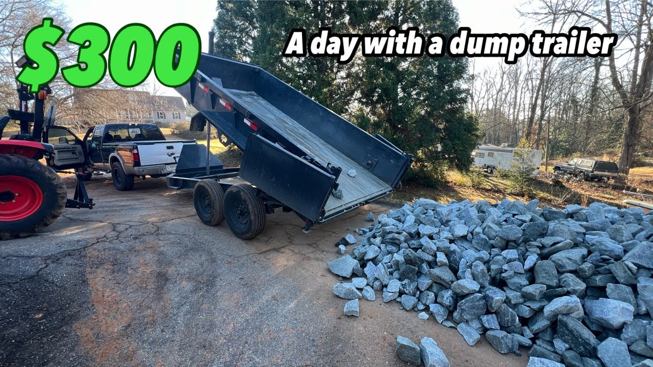 day in the life  making money with a dump trailer!