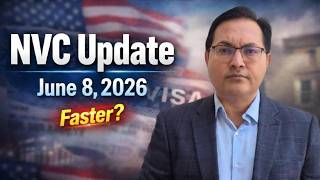 NVC Processing Update June 8, 2026: Is Your Case Moving? | Indra Global