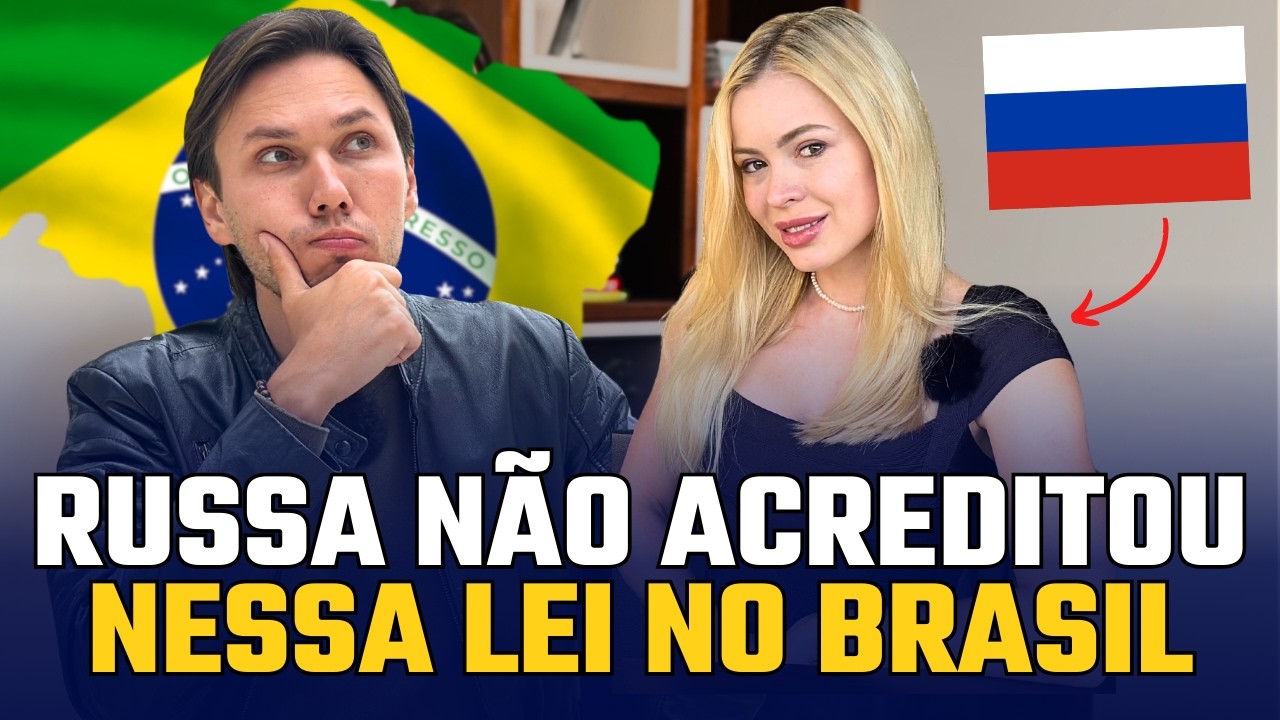 RUSSA fica chocada com essa LEI no BRASIL 😱🇧🇷