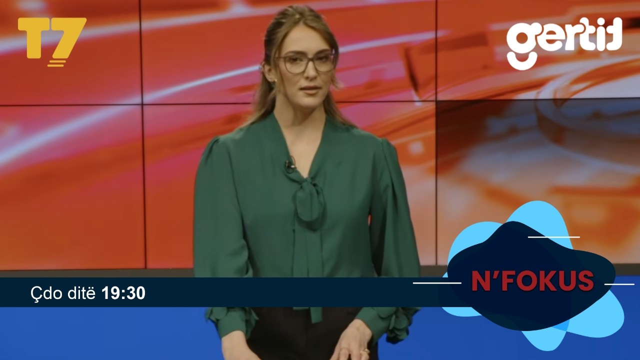 Lajmet e orës 19-30, 25.02.2026 | N'FOKUS | T7

Facebook: https://www.facebook.com/televizioni7
Instagram: https://www.instagram.com/televizioni7
Web: https://www.televizioni7.com

© & ℗ Gertit GmbH. All rights reserved.

#T7 #Gertit