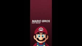 🔴MARIO BROS REMIX GLENTMSLNG 2K23