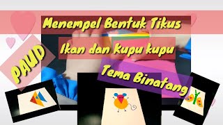 Menggunting Dan Menempel Origami Tema Binatang Dengan Geometri Di Paud
