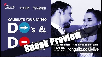 TANGO: DOS AND DONTS OF TANGO, PART 2 - SNEAK PEEK (31.01) @Tanguitoacademy @PDuarteTango