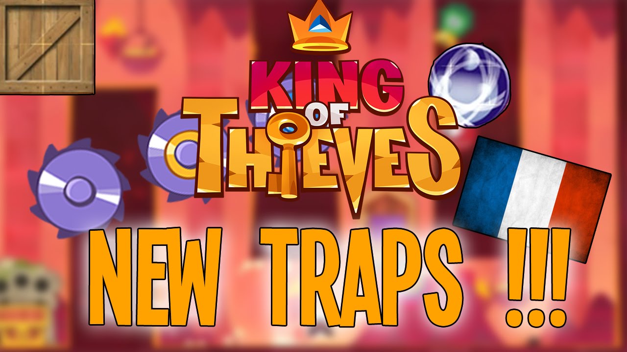 King of Thieves NEW TRAPS !!! YouTube