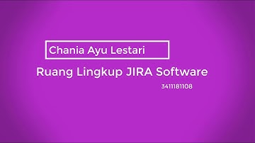 Modul 1 Mengenali Ruang Lingkup JIRA Software - Informatika UNJANI