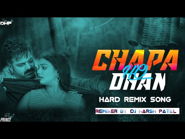 Chapa Dhan Ho#pawansingh New Bhojpuri #trendingsong Barati Spacial Hard Remix Song 2024(Dj HARSH STM class=