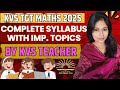 KVS TGT MATHS 2025 SYLLABUS | IMPORTANT TOPICS | STRATEGY | 100% GUARANTEED SUCCESS | BOOKS