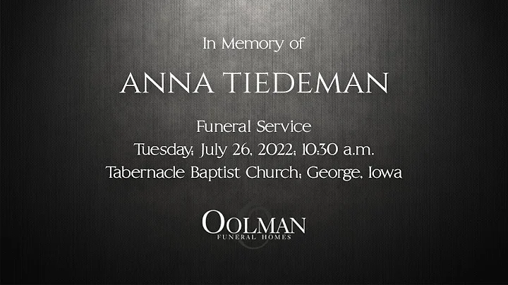 Anna Tiedeman Memorial Service