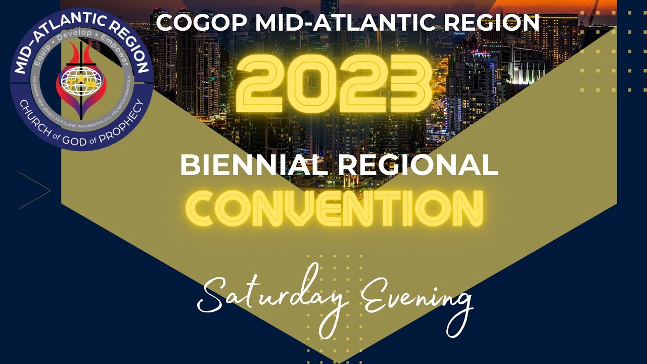2023 MidAtlantic Regional Convention Saturday Evening YouTube