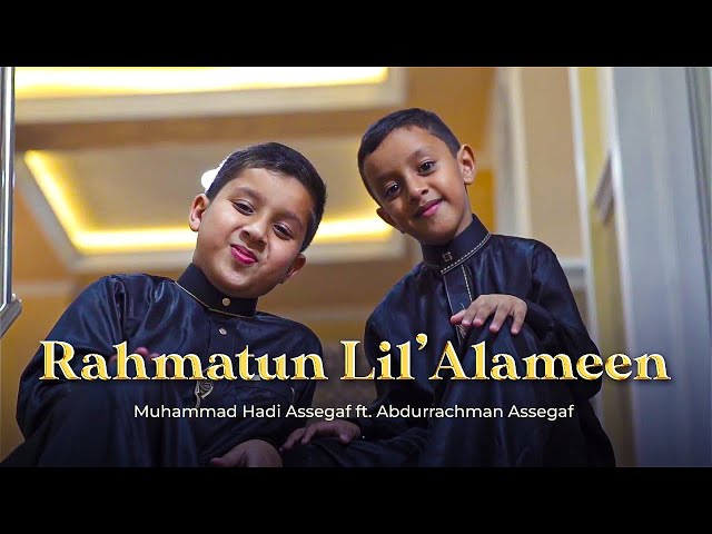 Muhammad Hadi Assegaf - Rahmatun Lil’Alameen ft. Abdurrachman Assegaf (Official Music Video) class=
