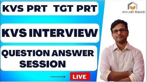 KVS INTERVIEW 2023: LIVE SESSION/ Ask your doubts/ Questions answer session