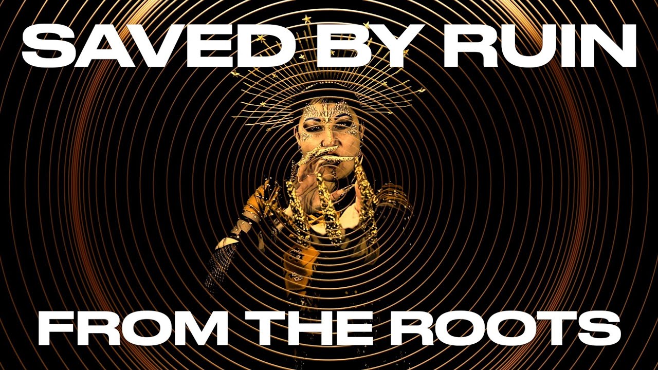 Saved By Ruin - From The Roots (Official Music Video) - YouTube