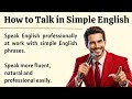How to Talk in Simple English || Graded Reader || Improve Your English Fluency and Speaking Level