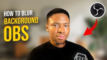 How to blur background in OBS