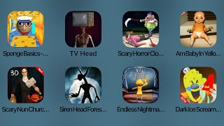 Sponge Basics,TV Head,Scary Horror Clown,Am Baby In Yellow,Scary Nun Church,Siren Head, Ice Scream 4 screenshot 4