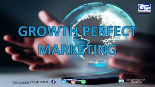 Latar Belakang Syarikat Growth Perfect Marketing Sdn. Bhd.