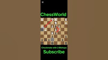 Checkmate with Two Bishops